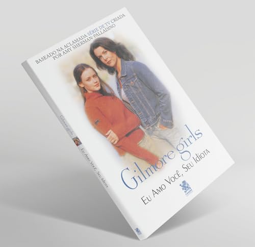 Gilmore Girls - Eu Amo Você, Seu Idiota Gilmore Girls - Eu Amo Você, Seu Idiota - Imagem 4