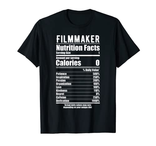 Camiseta novedosa de Filmmaker Nutrition Facts Camiseta