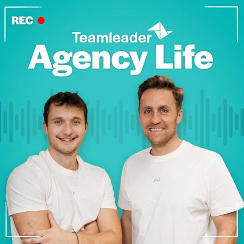 Agency Life Deutschland by Teamleader Podcast Por Teamleader arte de portada