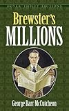 Brewster's Millions (Dover Thrift Editions)
