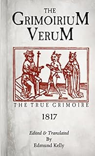 The Grimorium Verum ,The True Grimoire