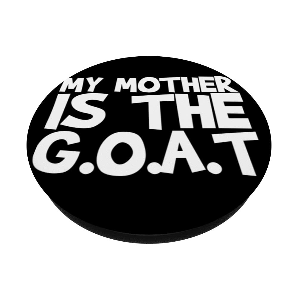 My Mother Is The G.o.a.t PopSockets Swappable PopGrip, Black - Image 2