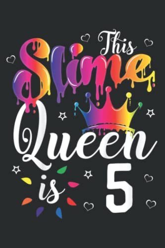 Kids Slime Crown Birthday 5Th Gift for Girls 5 Years Old Quote: FLOWER JOURNAL: 6" x 9", 120 Pages, Ruled Notebooks, Lined Paper,Memo Diary Subject Planner.