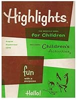 Highlights,the monthly book for Children,1976,Vol. 31,number 7,August-Sept. (volume 31 number 7) B0012AL9KM Book Cover