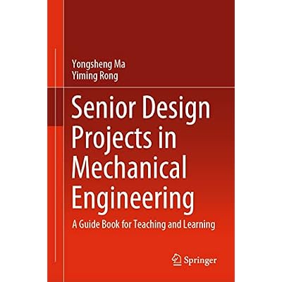 Senior Design Projects in Mechanical Engineering