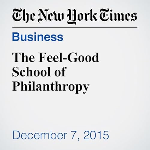 The Feel-Good School of Philanthropy cover art