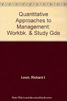 Workbook and study guide to accompany Levin and Kirkpatrick: Quantitative approaches to management 0070374341 Book Cover