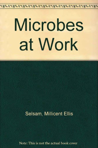 Microbes at Work 068831497X Book Cover