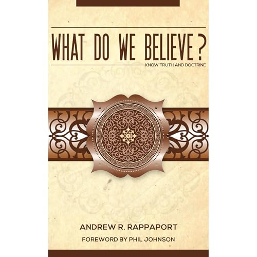 What Do We Believe? by Andrew Rappaport episode artwork