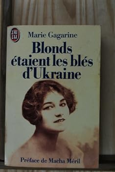 Paperback Blonds etaient les bles d'ukraine - preface (DOCUMENTS) [French] Book