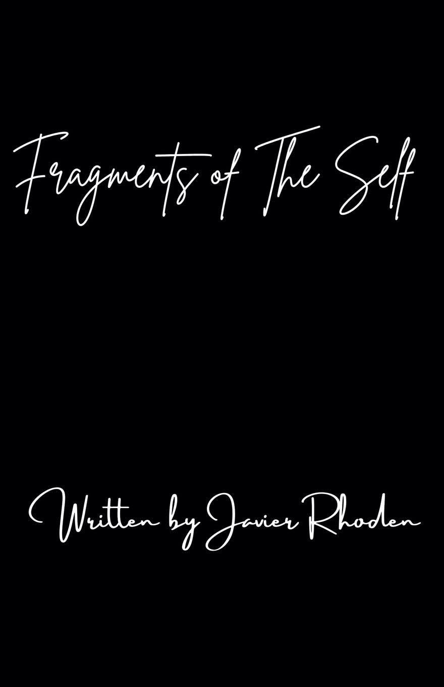 Fragments of The Self