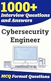 1000+ Cybersecurity Engineer Interview Questions and Answers