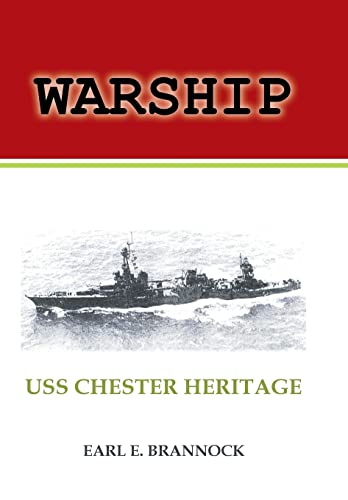 Warship: USS Chester Heritage