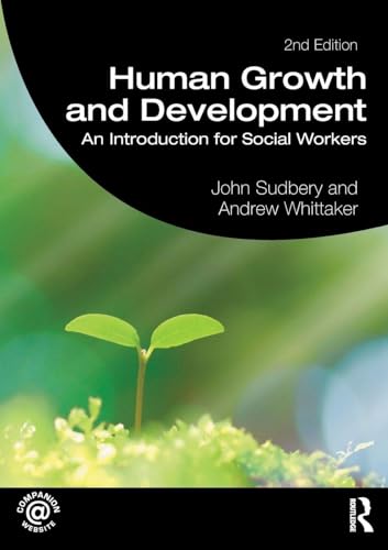 Human Growth and Development: An Introduction for Social Workers (Student Social Work)