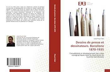 Paperback Dessins de presse et dessinateurs. barcelone 1870-1935 [French] Book