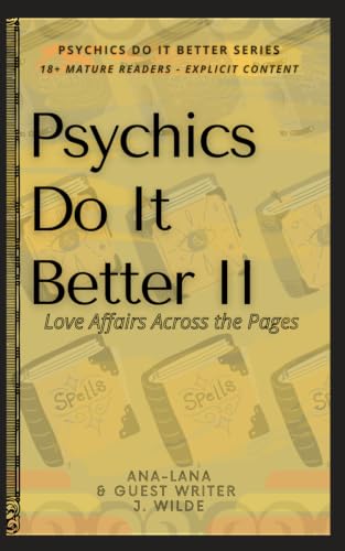 Psychics Do It Better II - Love Affairs across the Pages