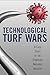 Produktbild Technological Turf Wars: A Case Study of the Computer Antivirus Industry
