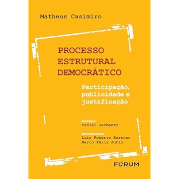 Capa do livro Processo Estrutural Democrático: Participação, Publicidade E Justificação