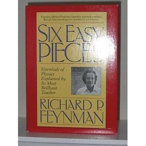 Six Easy Pieces - Essentials of Physics Explain... 0201483068 Book Cover