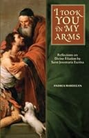 I Took You in My Arms 193604532X Book Cover