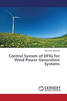 Paperback Control System of DFIG for Wind Power Generation Systems Book
