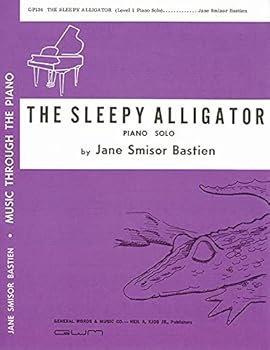 Sheet music The Sleepy Alligator: Piano Solo Book