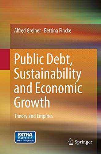 Public Debt, Sustainability and Economic Growth: Theory and Empirics