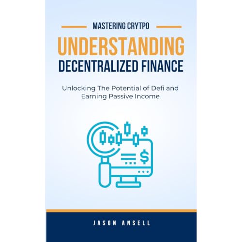 Understanding Decentralized Finance Audiobook By Jason Ansell cover art