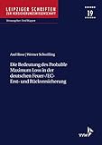 feuerversicherung englisch  Die Bedeutung des Probable Maximum Loss in der deutschen Feuer-/EC-Erst- und Rückversicherung (Leipziger Schriften zur Versicherungswissenschaft)