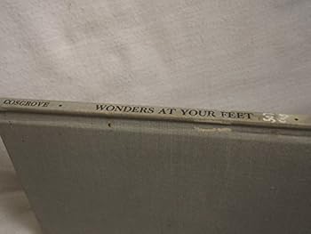 Unknown Binding Wonders at your feet;: A new world for explorers Book