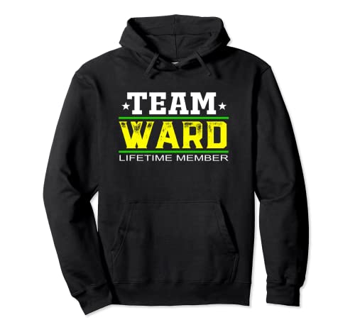 Team Ward Lifetime Member Surname Last Name Tree Reunion Felpa con Cappuccio