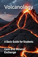 Volcanology -: Comprehensive Guide for Students and Professionals B0DCN2J1SZ Book Cover