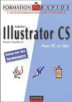 Illustrator CS : Pour PC et Mac 2100485210 Book Cover