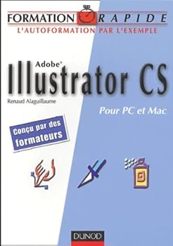 Paperback Illustrator CS : Pour PC et Mac [French] Book
