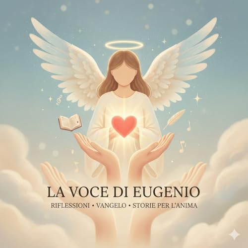 La Voce di Eugenio: Riflessioni, Vangelo e Poesia copertina
