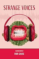 Strange Voices 1947758306 Book Cover