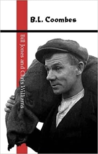 B.L. Coombes (University of Wales Press - Writers of Wales)