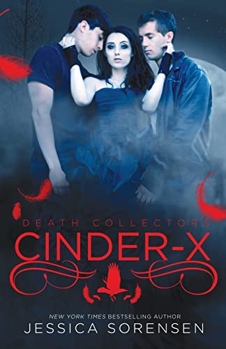 Cinder X (Death Collectors, #2) (The Collectors of Death X)