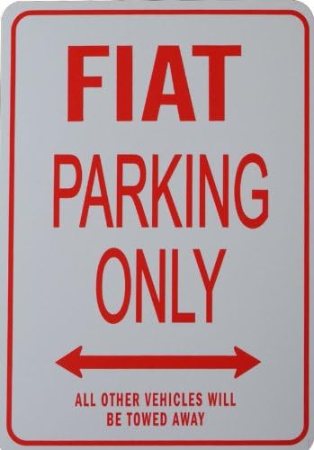 FIAT PARKING ONLY - Miniature Fun Parking Sign