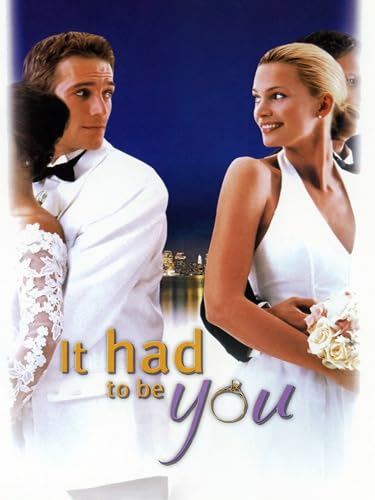 It Had to Be You