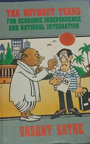 Image of Tax without Tears: For Economic Independence and National Integration