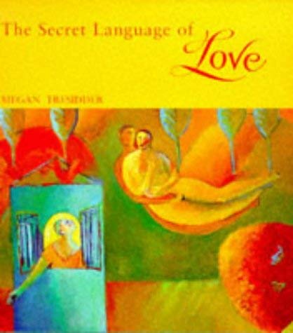 Amazon.co.jp: The Secret Language of Love : Tresidder, Megan, Turpin