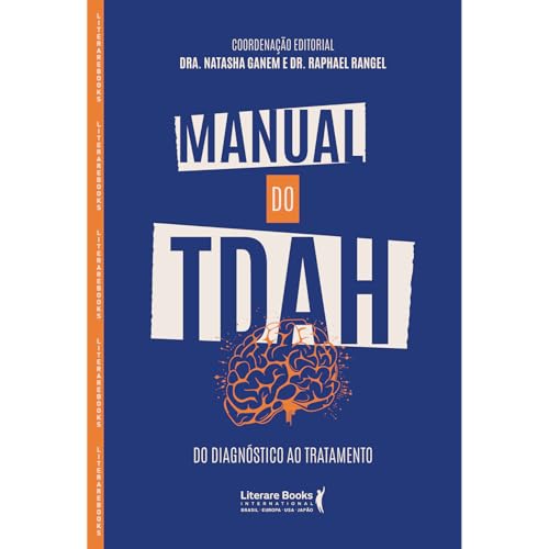 Manual do TDAH: Do Diagnóstico ao Tratamento (Volume 1)