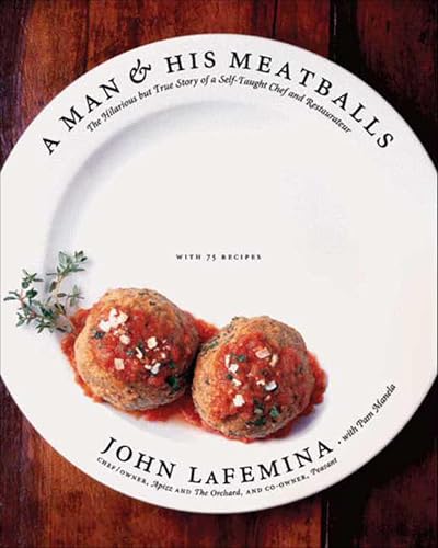 A Man & His Meatballs: The Hilarious but True Story