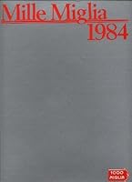Mille Miglia 1984 B000EUK1SW Book Cover