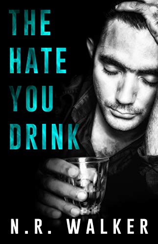 Télécharger The Hate You Drink (English Edition) Francais PDF