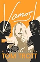 Vamos!: Small island, big trouble. Action crime adventure, the latest Cain thriller B0D31KDYFF Book Cover