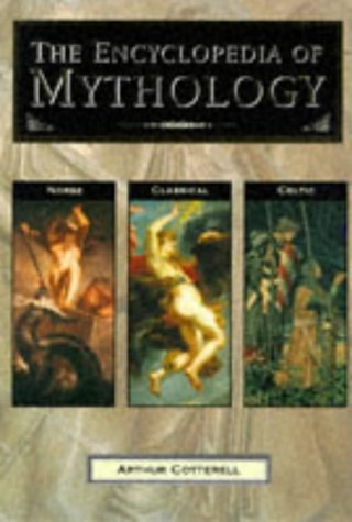  The Encyclopedia of Mythology: Classical, Celtic, Norse PDF Ebook En Ligne