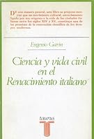 CIENCIA VIDA CIVIL RENACIMIENTO ENS211 (Spanish Edition) 8430612114 Book Cover
