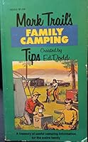 Mark Trail's family camping tips 0671105558 Book Cover